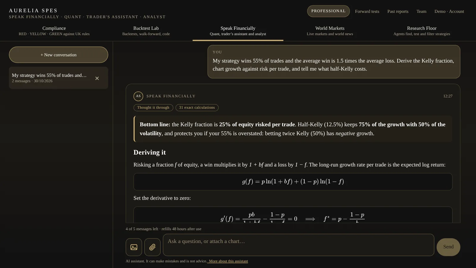 Speak Financially: the saved conversation on the left, and an answer that derives the Kelly fraction step by step with typeset equations.